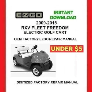 2009 EZGO RXV Fleet Freedom Electric Golf Carts Service Repair Manual pdf Download