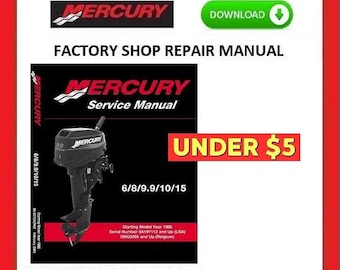 MERCURY Mariner 6hp 8hp 9.9hp 10hp 15hp 2 Stroke Service Manual pdf Download
