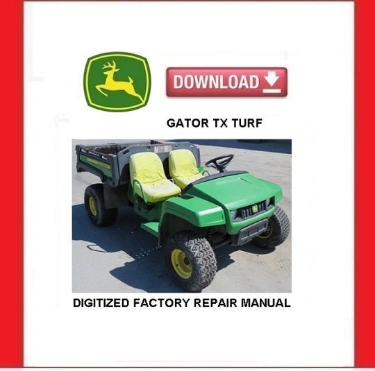 John Deere TURF GATOR TX Utility Vehicles Repair Manual Pdf - Etsy