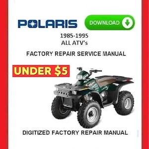 1985-1995 POLARIS ALL ATVs Factory Service Repair Manual pdf Download
