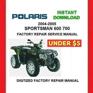 2004-2005 POLARIS SPORTSMAN 600 700 Factory Service Repair Manual pdf Download