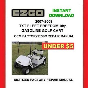2008 EZGO TXT 9hp Fleet Freedom Gas Golf Cart Service Repair Manual pdf Download