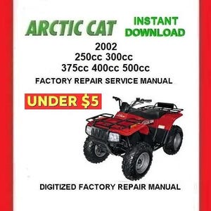 2002 ARCTIC CAT ALL ATVs Factory Service Repair Manual pdf Download