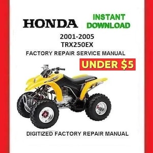 2001-2005 HONDA TRX250EX Factory Service Repair Manual pdf Download