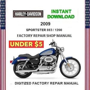 2009 HARLEY DAVIDSON SPORTSTERS 883 / 1200 Service Repair Manual pdf Download