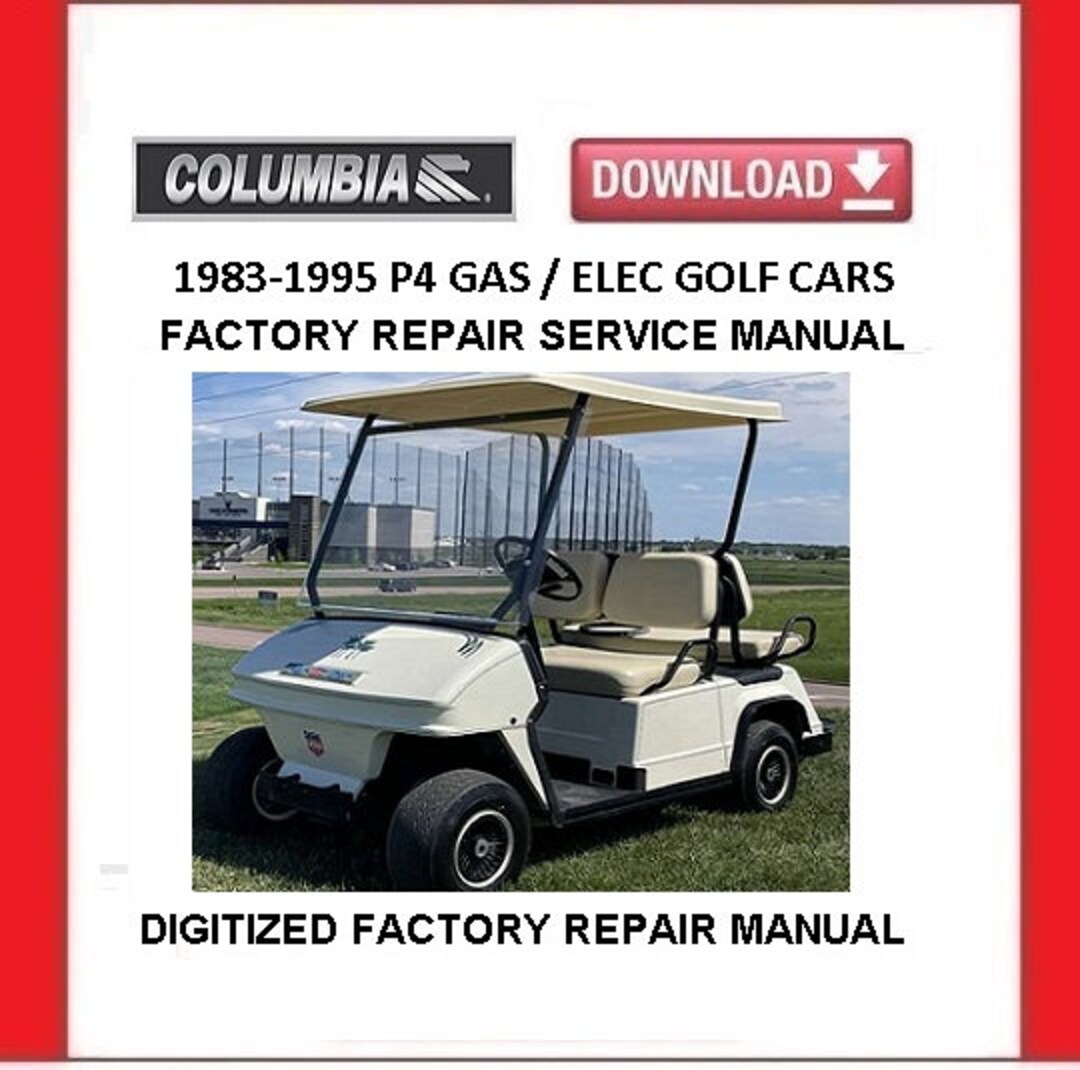 1983-1995 COLUMBIA Par Car Eagle Gas / Electric Golf Cart Service