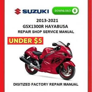 SUZUKI GSX1300R HAYABUSA 2013-2021 Factory Service Repair Manual pdf Download