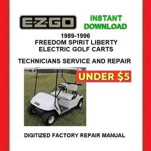 1989-1996 EZGO Freedom Spirit Liberty Electric Golf Carts Service Repair Manual pdf Download