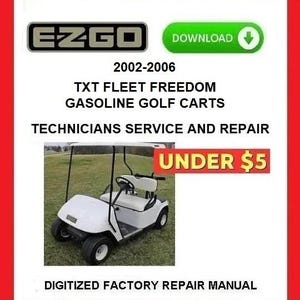 Manuale di riparazione e assistenza per il carrello da golf a gas EZGO TXT Fleet Freedom del 2003 (PDF)