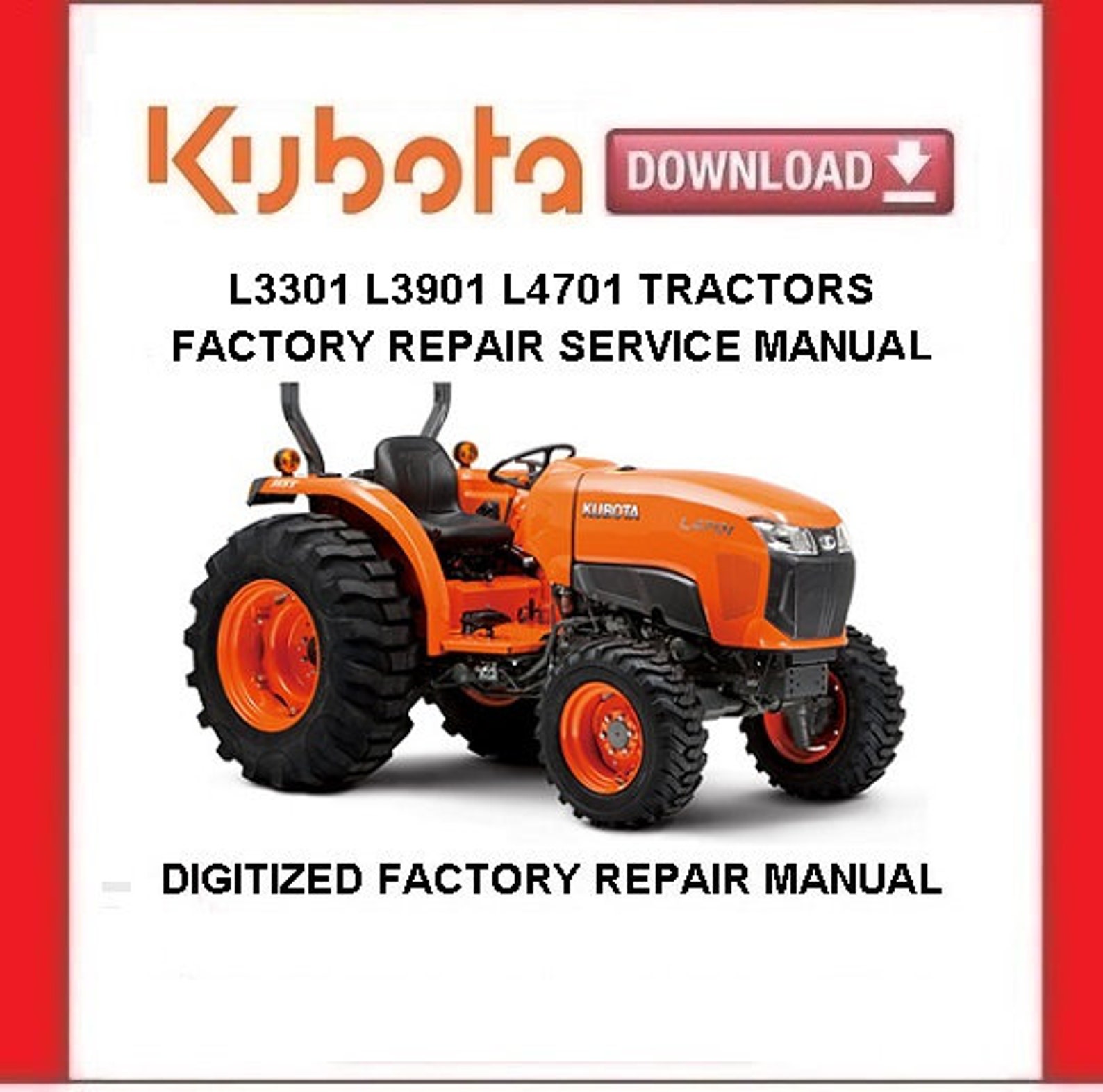 Manuel Atelier Tracteur Kubota L3301 L3901 L4701 - Guide De Réparation Neuf, Référence 9Y111-10121