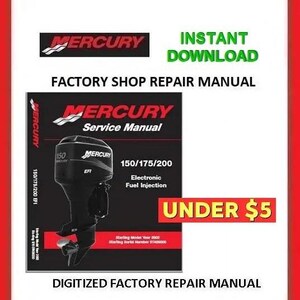 MERCURY Mariner 150 / 175 / 200hp EFi Outboard Motors Service Manual pdf Download