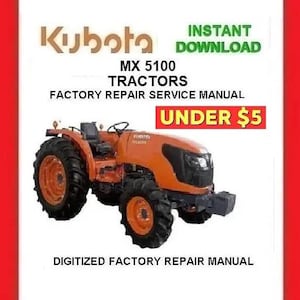 KUBOTA MX5100 TRACTORS Workshop Service Repair Manual pdf Download