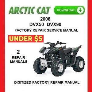 Manual de reparación y servicio de fábrica para Arctic Cat DVX50 y DVX90 (2008) (PDF)