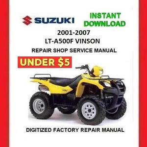 SUZUKI LT-A500F VINSON 2001-2007 Factory Service Repair Manual pdf Download