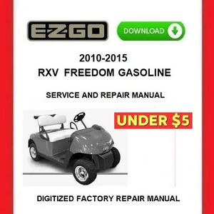 2010 EZGO RXV Freedom ガス ゴルフカート サービス修理マニュアル pdf ダウンロード