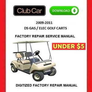 2010年式 CLUB CAR DS ガス/電動ゴルフカート サービス修理マニュアル pdf ダウンロード