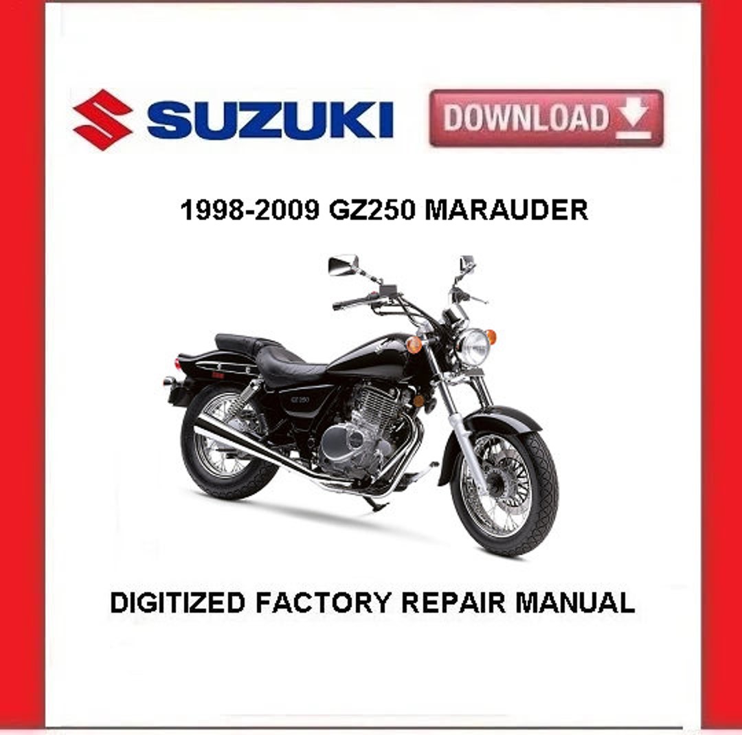 SUZUKI GZ250 Marauder 19982009 Factory Service Repair Manual Pdf