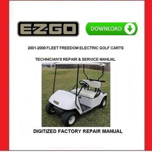 EZGO Fleet Freedom PDS 電動ゴルフカート 2001-2008 サービス修理マニュアル pdf ダウンロード