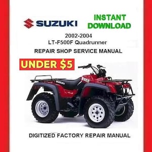 SUZUKI LT-F500F 4X4 QUADRUNNER 2002-2004 Factory Service Repair Manual pdf Download