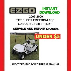 2007 EZGO TXT 9hp Fleet Freedom Gas Golf Cart Service Repair Manual pdf Download