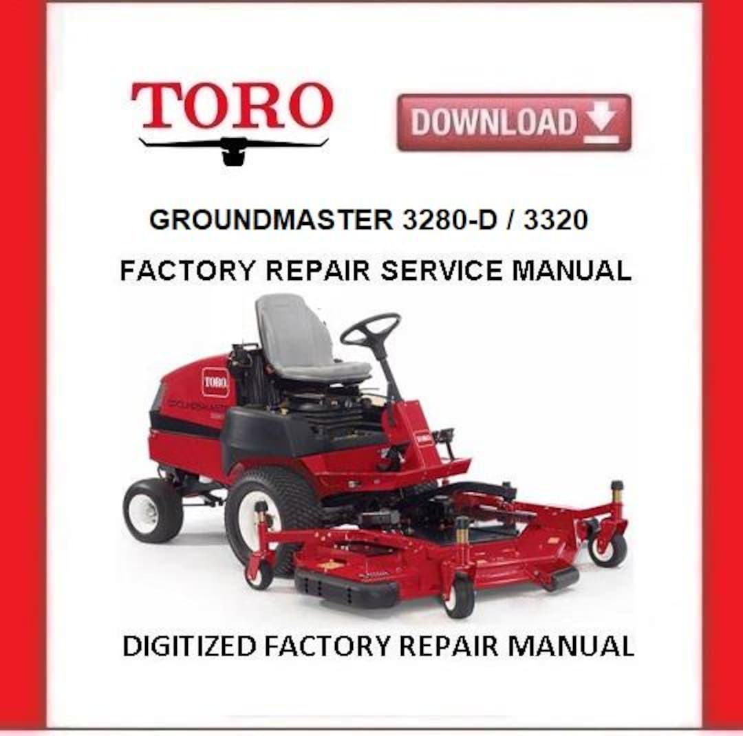 TORO Groundsmaster 3280−D/ 3320 Service Repair Manual Pdf