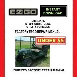2002 EZGO ST350 WORKHORSE Benzinewagen reparatiehandleiding download: