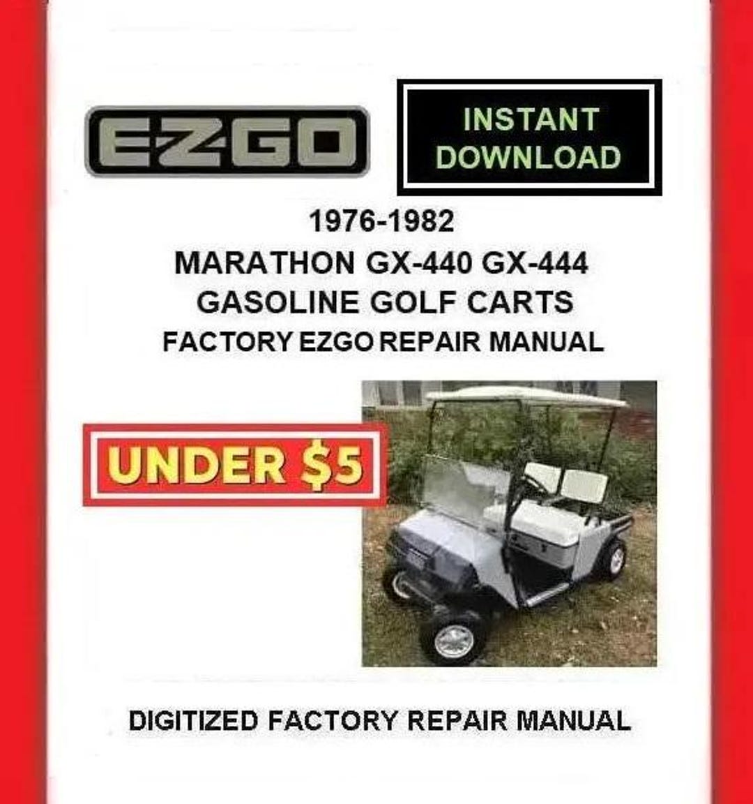 1976 EZGO GX-440 GX-444 Marathon Gas Golf Cart Service Repair Manual Pdf Download - Etsy