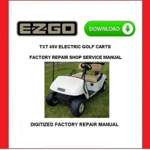EZGO TXT Fleet Freedom 48 volt Electric Golf Cart 2010-2013 Service Repair Manual pdf Download