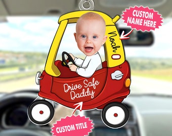 Custom Drive Safe Daddy Gift, Custom Car Photo Ornament, Father's Day Gift, Drive Safe Daddy, Car Hanger Gift For Dad, Dad Gift,