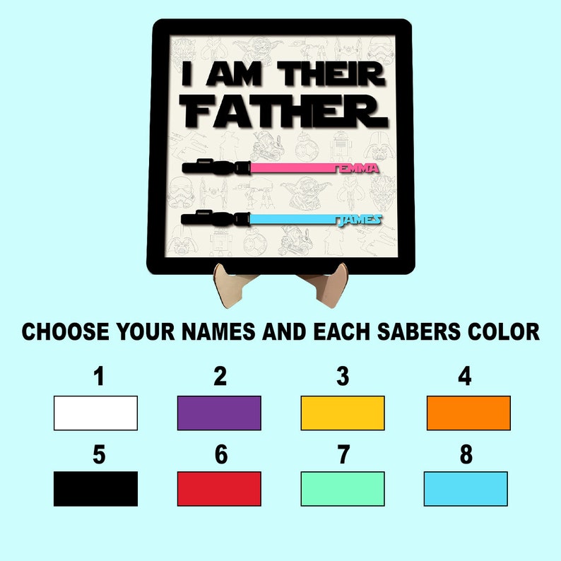 I Am Their Father Sign, Custom Lightsaber Sign, Personalized Gift for Dad, Birthday Gift, Fathers Day Gift, Personalized Gift, Wooden Plaque image 3
