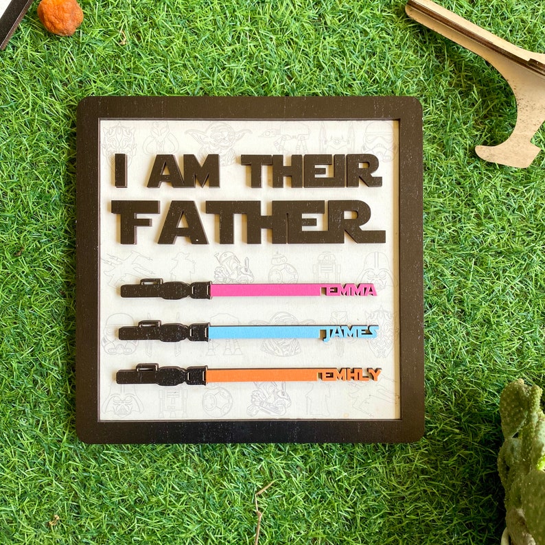 I Am Their Father Sign, Custom Lightsaber Sign, Personalized Gift for Dad, Birthday Gift, Fathers Day Gift, Personalized Gift, Wooden Plaque image 5