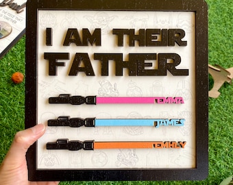 Letrero "Soy su padre", letrero de sable de luz personalizado, regalo personalizado para papá, regalo de cumpleaños, regalo del Día del Padre, regalo personalizado, placa de madera