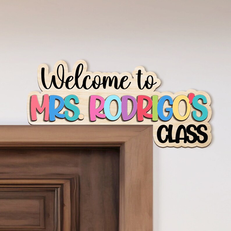 Custom Teacher Name Sign, Welcome to Classroom Sign, Back to School ...