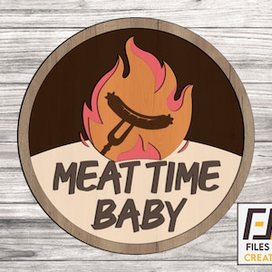 Meet time Grillschild Laserschnittdatei und Vektorschnittdatei. pdf-,dxf-,svg-Dateien, SOFORT-DOWNLOAD