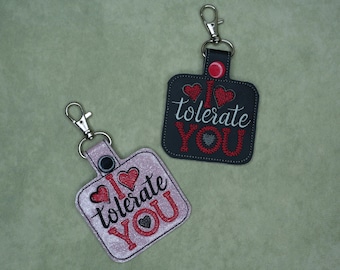 I Tolerate You Keychain | Sassy Gift for Friends or Partner