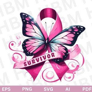 Breast Cancer Survivor, PNG Sublimation, Pink Butterfly, Breast Cancer Awareness Month, PNG, Svg, Ai, Eps, Instant Download
