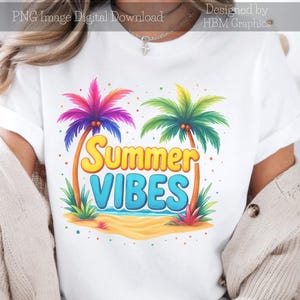 Summer Vibes PNG, Bright Beach Graphic, Tropical Sublimation Design, Fun Palm Tree Clipart, Vacation Digital Download, Commercial Use