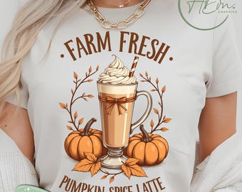Farm Fresh Pumpkin Spice Latte PNG, Fall Coffee Shirt Design, Autumn PSL Mug Sublimation Clipart, Cozy Latte Digital Download