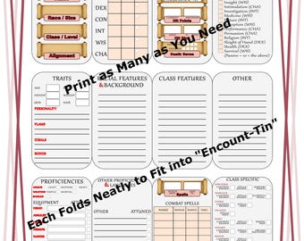 May include: A printable Dungeons & Dragons character sheet with sections for name, stats, traits, and combat spells. The sheet includes areas for proficiency bonuses, skills, and equipment. Text on the sheet reads "Print as Many as You Need" and "Each Folds Neatly to Fit into 'Encount-Tin'"