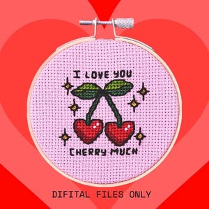 I Love You Cherry Much | Cherries Cross Stitch/Embroidery PDF Pattern