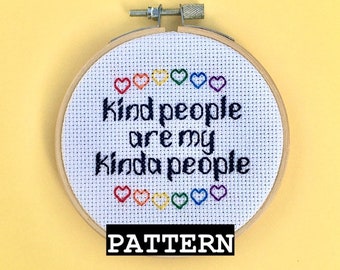 Kind People Are My Kinda People Cross Stitch Pattern / Kindness and Rainbows Stitch PDF Pattern