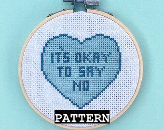 It's Okay To Say No Cross Stitch Pattern | Self Love Cross Stitch