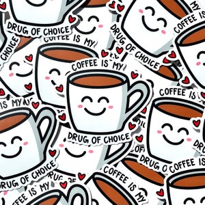 Calcomanía de vinilo para computadora portátil o a prueba de agua "El café es mi droga preferida"