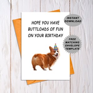 Geburtstagskarte zum Ausdrucken, hoffe, Sie haben jede Menge Spaß an Ihrem Geburtstag, Geburtstagskarte, Corgis Geburtstagskarte, süße Corgiskarte