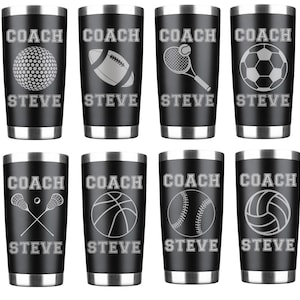 Personalized Coach Tumbler 20 OZ, Baseball Football Volleyball Tennis Golf Basketball Lacrosse Soccer Mug Stainless Steel, Appreciation Gift