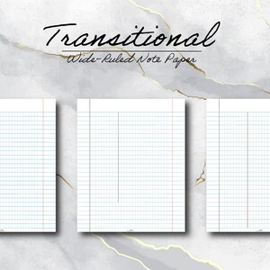 Puede incluir: Tres papeles de notas de líneas anchas con líneas horizontales azules y líneas de margen verticales rojas. Los papeles son blancos con un fondo gris claro con detalles dorados. El texto "Transitional Wide-Ruled Note Paper" está en la parte superior.