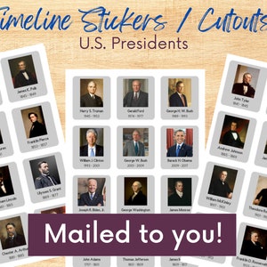 PHYSICAL Timeline Stickers Cut Outs Printed Classical Conversations Homeschool US PRESIDENTS