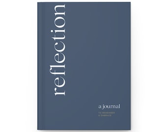 Reflection Journal: The Self Care Series, Mindfulness Journal, Self Care Journal, Daily Reflection, Self Reflection