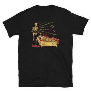 Cold Damp Kisses Unisex T-Shirt