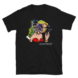 In Vino Veritas Unisex T-Shirt